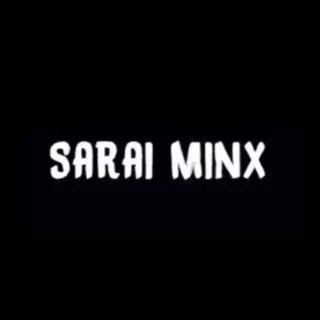 Sarai Minx