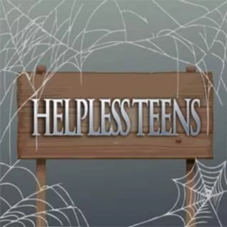 Helpless Teens