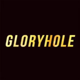 Glory Hole