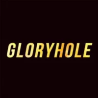 Glory Hole Glory Hole