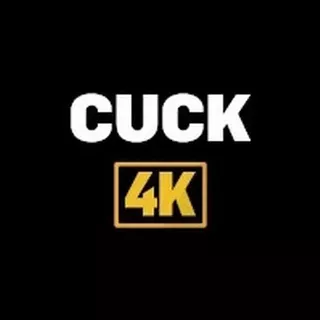 Cuck 4K